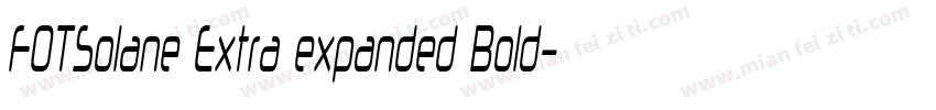 FOTSolane Extra expanded Bold字体转换